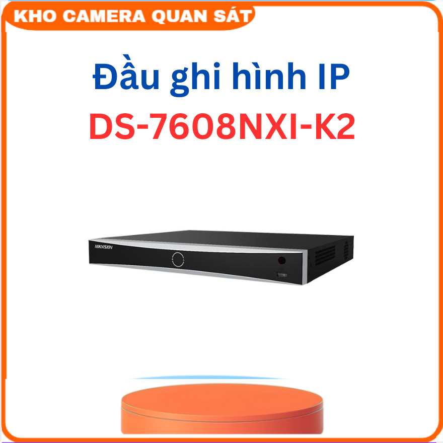 Đầu ghi camera IP 8 kênh HIKVISION DS-7608NXI-K2 Ultra HD 4K 8MP AI nhận diện khuôn mặt-Kho camera