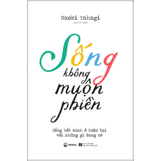 Sách - Sống Không Muộn Phiền