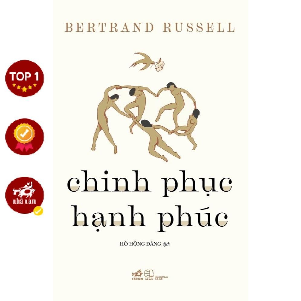 Sách - Chinh phục hạnh phúc (Bertrand Russell) (Nhã Nam)