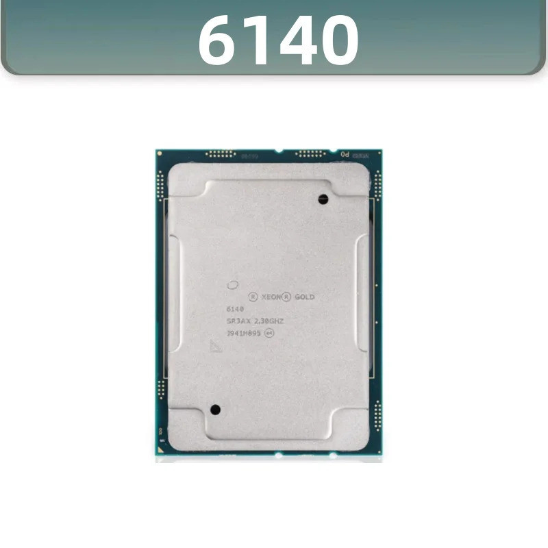 Đã qua sử dụng Xeon GOLD 6140 2.3GHz 24,75MB Smart Cache 18 lõi 36-Thread 140W LGA3647 Bộ xử lý CPU 