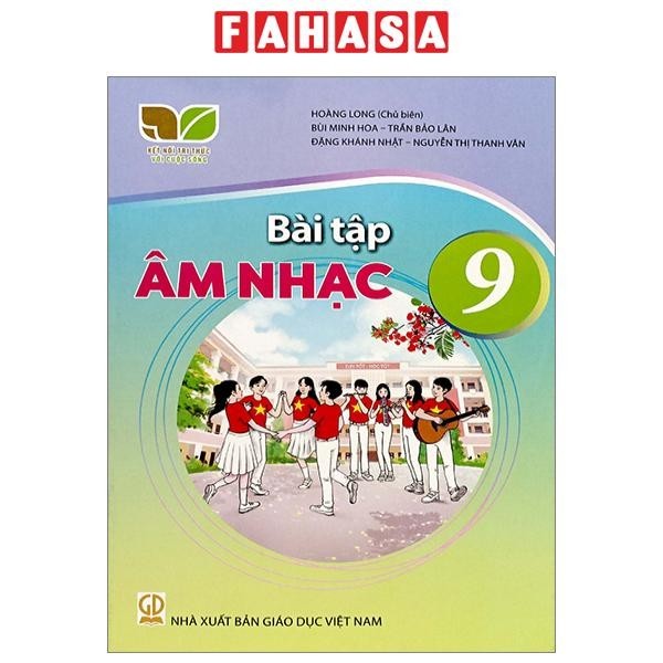 Sách Bài Tập Âm Nhạc 9 (Kết Nối) (Chuẩn)
