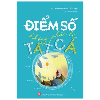 Sách - điểm số không phải là tất cả
