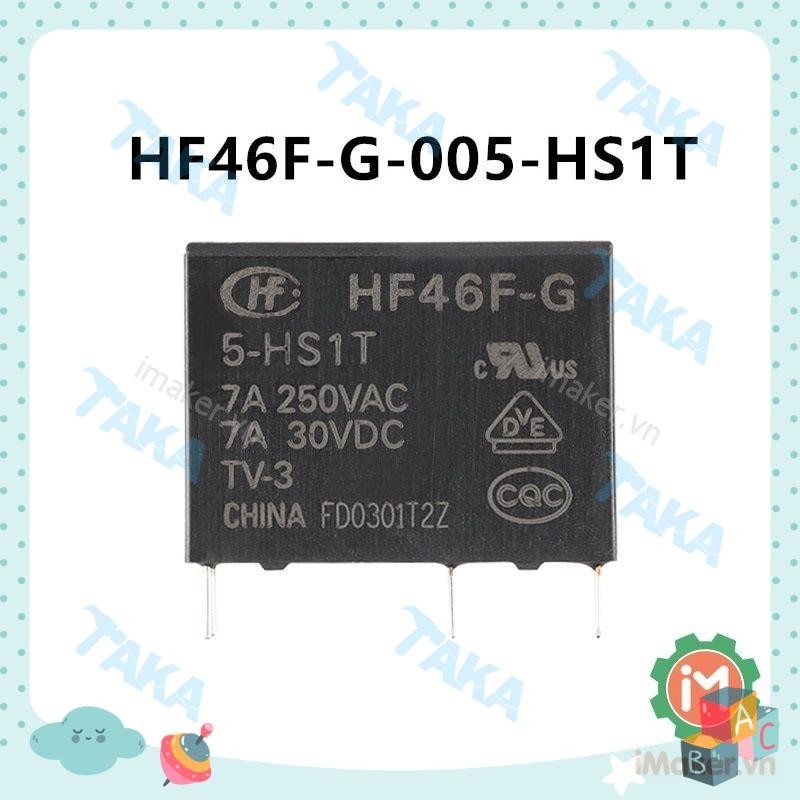 HF46F-G 5-HS1 Relay HongFa 5V 7A 250VAC 4 chân - TaKa DiY
