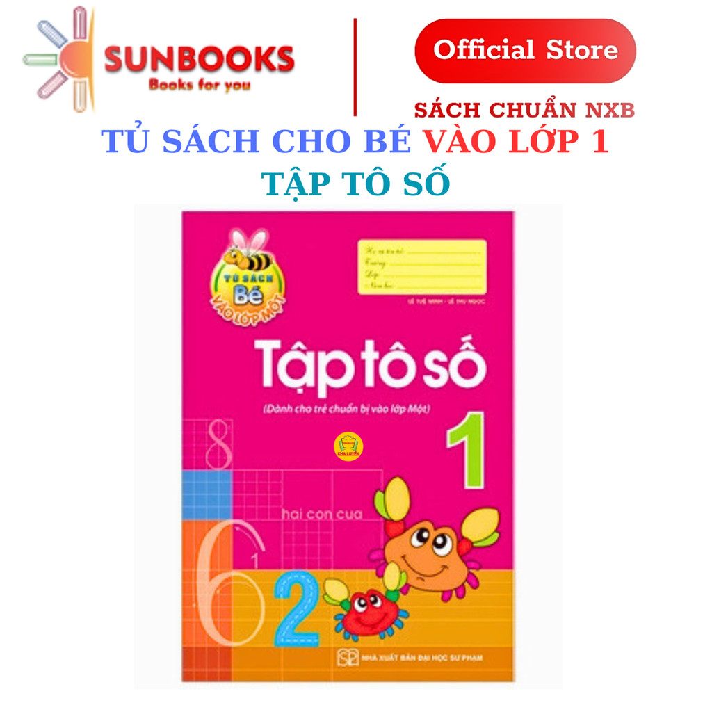 Sách- Tủ Sách Bé Vào Lớp Một- Tập Tô Số 1 (Dành cho trẻ chuẩn bị vào lớp 1)
