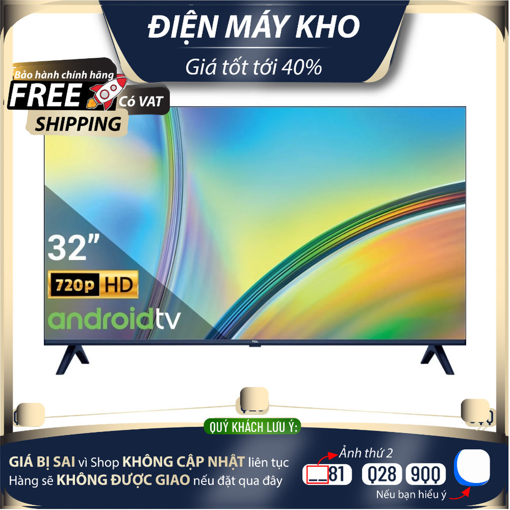 32S5400A Android Tivi TCL HD 32 inch 32S5400A - Bảo hành chính hãng