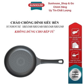  Chảo chống dính siêu bền Sunhouse SBD20B,SBD24B,SBD26B,SBD28B Chống dính 2 lớp bền đẹp Không chứa PFOA 