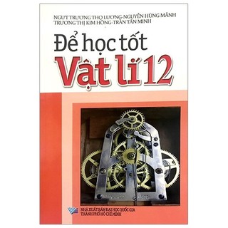 Sách - để học tốt vật lí 12