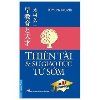 Sách - thiên tài & sự giáo dục từ sớm