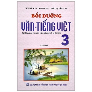 Sách bồi dưỡng văn tiếng việt lớp 3 - tập 2