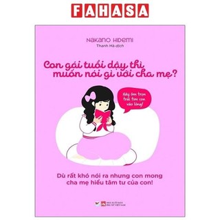 Sách con gái tuổi dậy thì muốn nói gì với cha mẹ