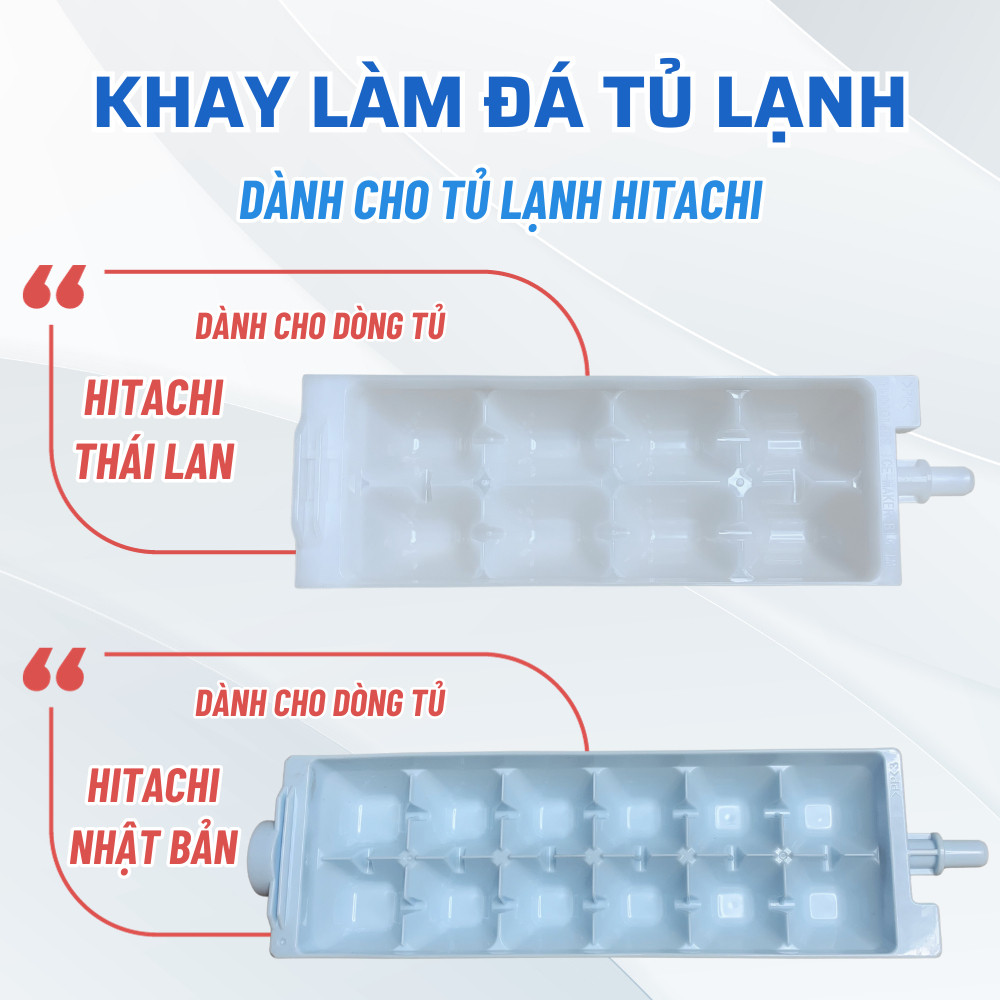 Khay Làm Đá Xoay Tủ Lạnh HITACHI, Vỉ Làm Đá Viên Tủ Lạnh Hitachi Chuẩn Theo Tủ, Khay Làm Đá Rơi Tủ L