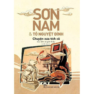 Sách sơn nam và tô nguyệt đình - chuyện xưa tích cũ