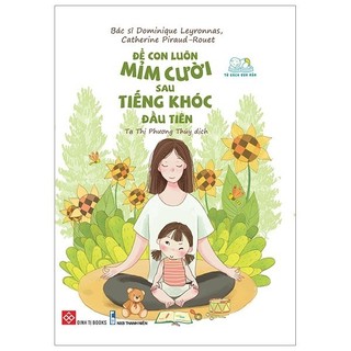 Sách - để con luôn mỉm cười sau tiếng khóc đầu tiên