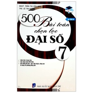 Sách - 500 bài toán chọn lọc đại số 7
