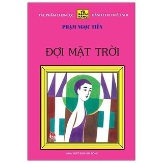 Sách 25 năm tủ sách vàng - đợi mặt trời