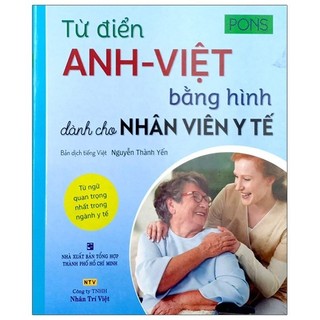 Sách từ điển anh - việt bằng hình dành cho nhân viên y tế