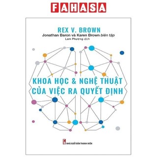 Sách khoa học & nghệ thuật của việc ra quyết định