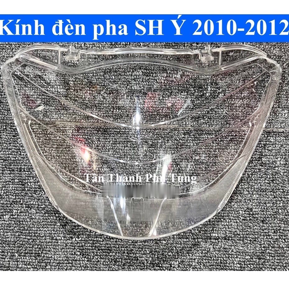 Kính đèn pha SH Ý 2010-2012