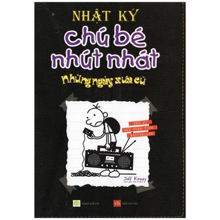 Sách nhật ký chú bé nhút nhát - tập 10: những ngày xưa cũ