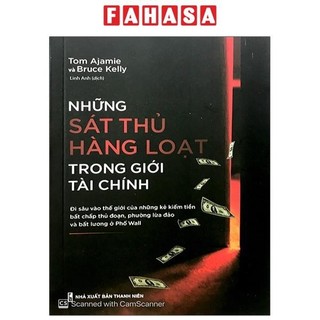 Sách Những Sát Thủ Hàng Loạt Trong Giới Tài Chính