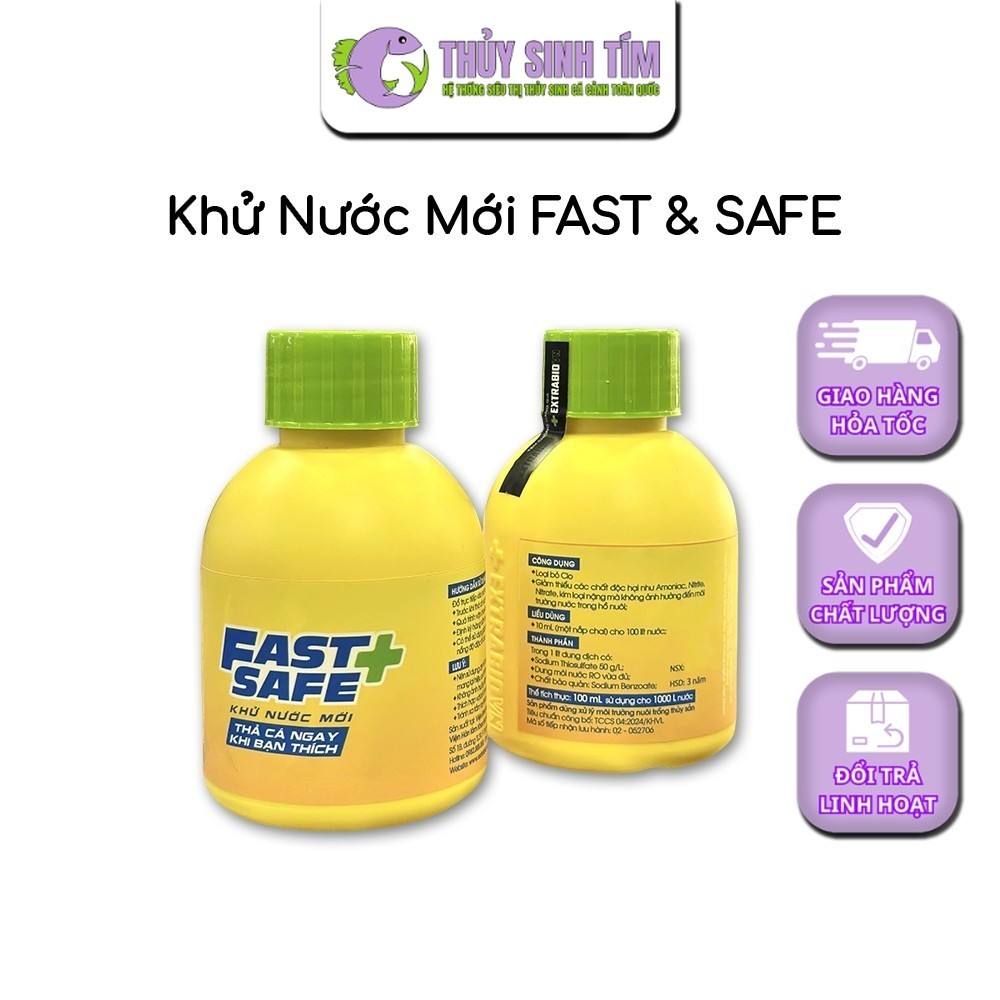 Dung Dịch Khử Nước Mới FAST & SAFE - Thả Cá Ngay Khi Bạn Thích