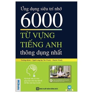 Sách - ứng dụng siêu trí nhớ 6000 từ vựng tiếng anh thông dụng nhất