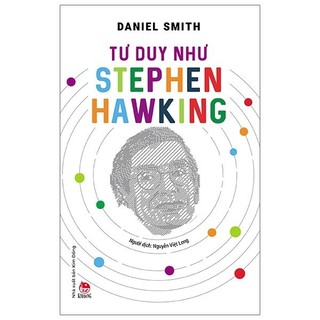 Sách Tư Duy Như Stephen Hawking
