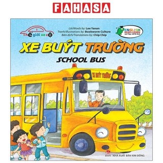 Sách Thế Giới Xe Cộ: Xe Buýt Trường - School Bus