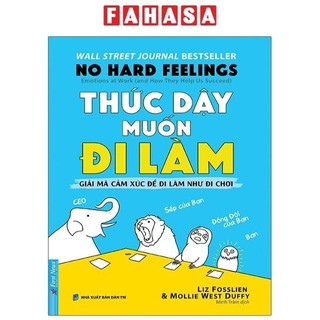 Sách thức dậy muốn đi làm - no hard feelings