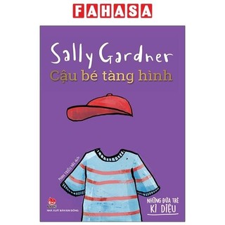 Sách những đứa trẻ kì diệu - cậu bé tàng hình