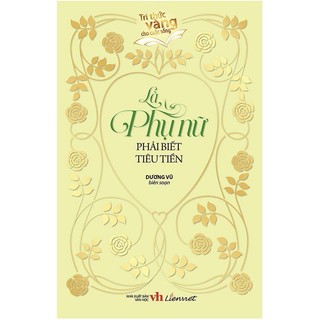 Sách - là phụ nữ phải biết tiêu tiền