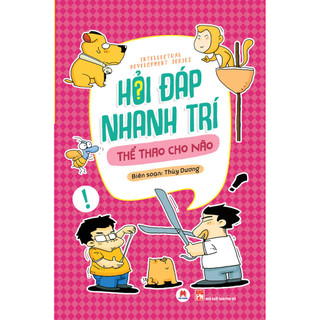 Sách Hỏi Đáp Nhanh Trí - Thể Thao Cho Não