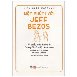 Sách Một Phút Với Jeff Bezos