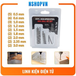 Bộ 25 mũi khoan Mini các loại từ 0.5 ~ 3mm chuyên dùng khoan mạch điện, khoan mỹ nghệ