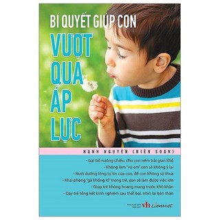 Sách - bí quyết giúp con vượt qua áp lực