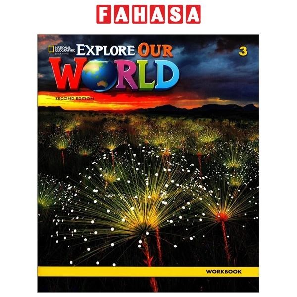 Explore Our World 2nd Edition 3 Workbook