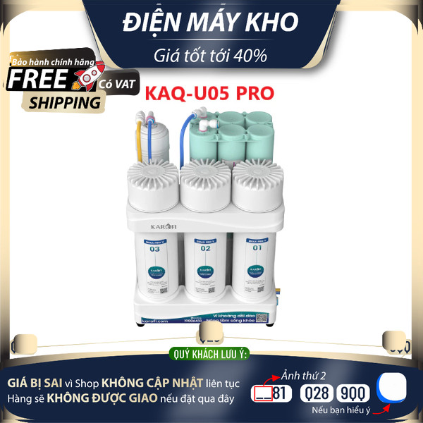 KAQ-U05 PRO / KAQ-U03 PRO - Máy lọc nước để gầm Karofi - Giao Hàng Toàn Quốc