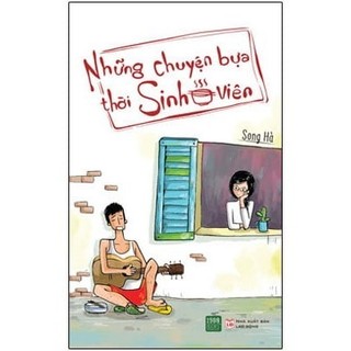 Sách Những Chuyện Bựa Thời Sinh Viên