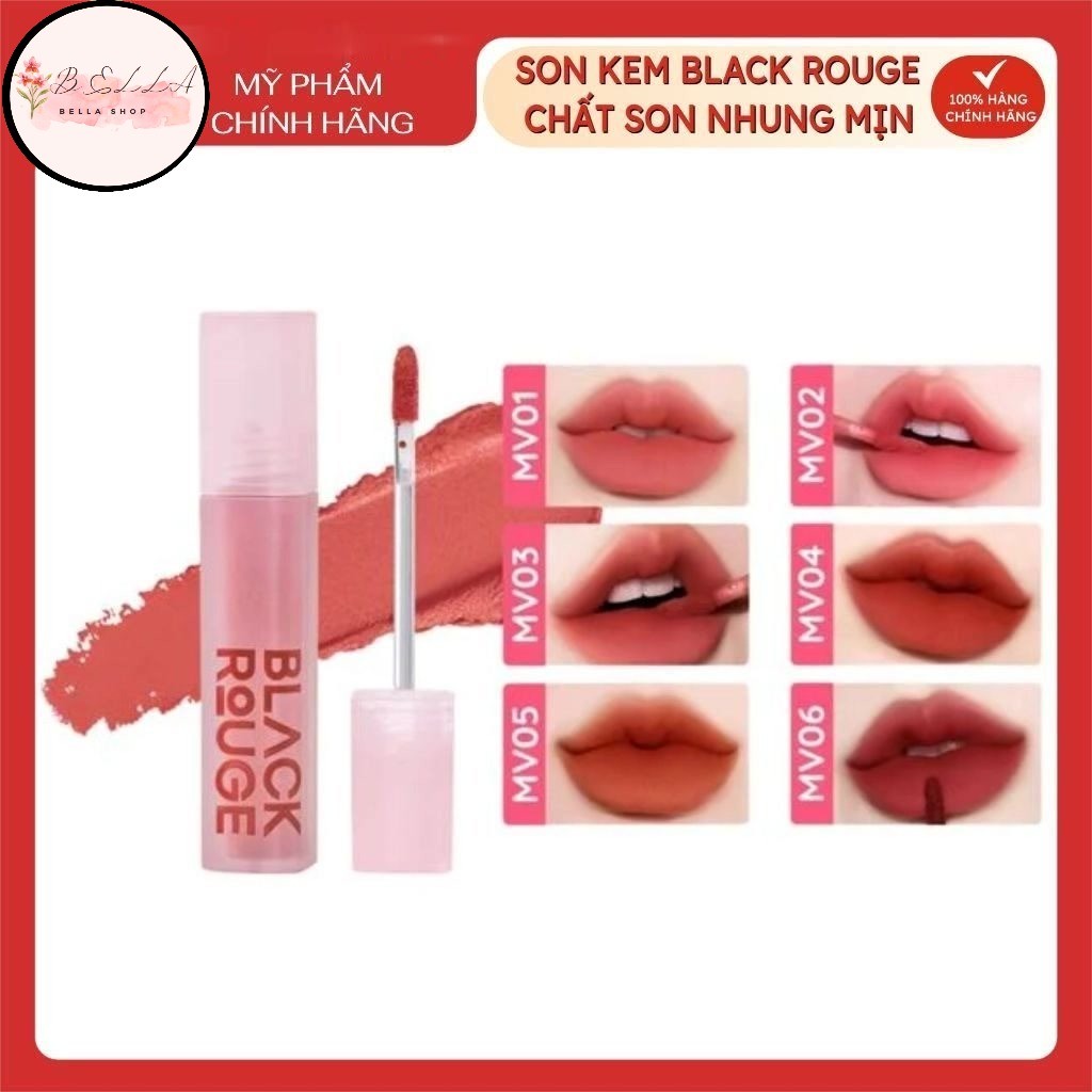 Son Kem Nhung Mịn Black Rouge Muddish Cushion Velvet MV03 MV04 MV05 MV06 DL06 DL14 - Bella