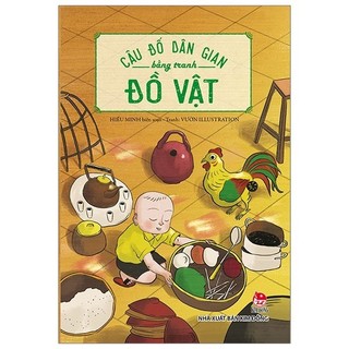 Sách - câu đố dân gian bằng tranh: đồ vật