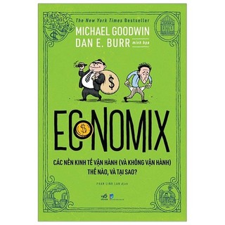 Sách - economix - các nền kinh tế vận hành thế nào và tại sao?