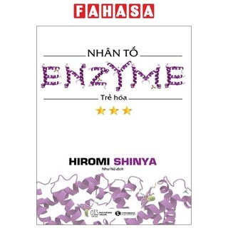 Sách nhân tố enzyme 3 - trẻ hóa