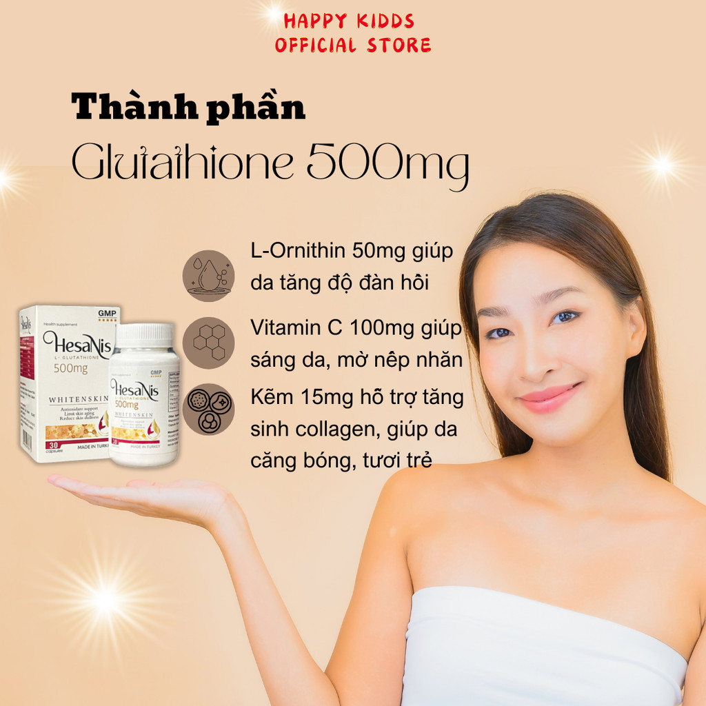 Viên Uống Trắng Da Glutathione 500 Hesanis, Làm Sáng Da, Hạn Chế Lão Hóa Da, Giảm Oxy Hóa, Nhất Anh