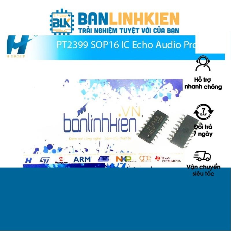 PT2399 SOP16 IC Echo Audio Processor