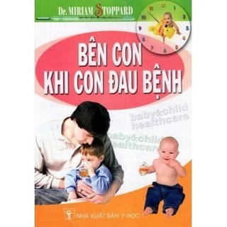 Sách bên con khi con đau bệnh