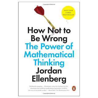 Sách ngoại văn: How Not to Be Wrong: The Power of Mathematical Thinking