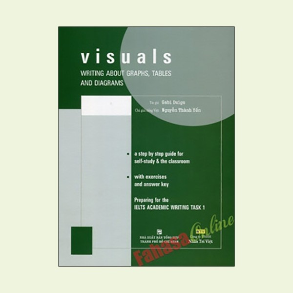 Sách - Visuals Writing About Graphs, Tables and Diagrams (Tái bản 2014)