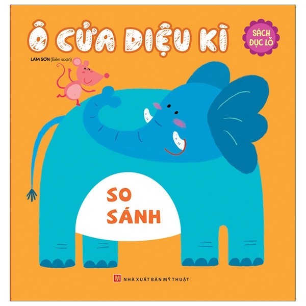 Sách - Ô Cửa Kì Diệu - So Sánh (Sách Đục Lỗ)