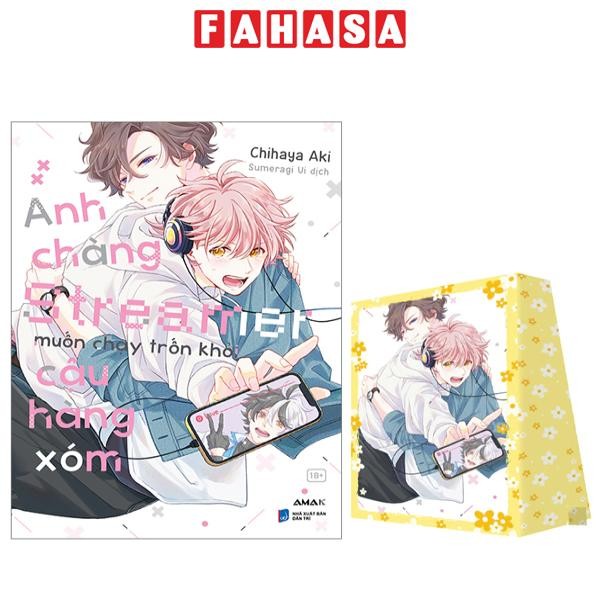 Sách  Anh Chàng Streamer Muốn Chạy Trốn Khỏi Cậu Hàng Xóm - Tặng Kèm Bìa Áo Rời Cán Mờ + Standee Giấ