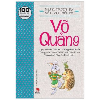 Sách - Những Truyện Hay Viết Cho Thiếu Nhi - Võ Quảng (Tái Bản 2019)